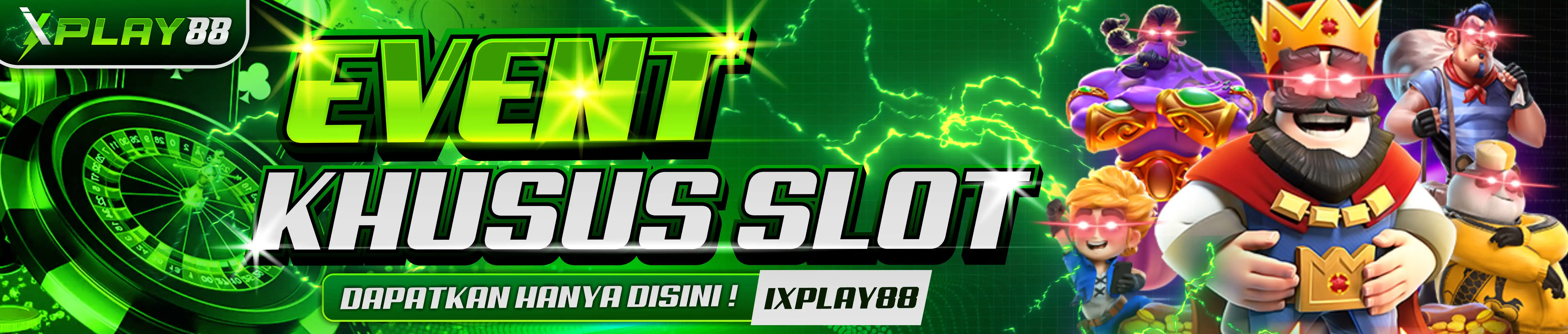 EVENT SLOT SETIAP HARI